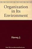 The organisation in its environment : business in the mixed economy
