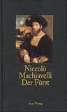 Der F&uuml;rst (insel taschenbuch) - Niccol&ograve; Machiavelli