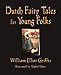 Dutch Fairy Tales for Young Folks