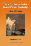 The Narrative of Arthur Gordon Pym of Nantucket