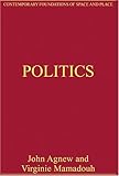 Politics : critical essays in human geography