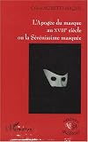 Revue L'Harmattan  / L'Apogée du masque au XVIIIe siècle ou la Sérénissime masquée