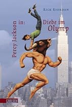 Percy Jackson, Band 1: Percy Jackson in: Diebe im Olymp