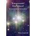 Transpersonal Development: The Dimension Beyond Psychosynthesis