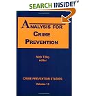 Click here to buy Analysis for Crime Prevention (Crime Prevention Studies, Volume... by  Nick Tilley.