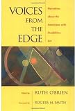 Voices from the Edge: Narratives about the Americans with Disabilities Act