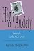 Search : High Anxiety: Catastrophe, Scandal, Age, and Comedy (Arts and Politics of the Everyday)