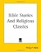 Bible Stories and Religious Classics