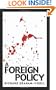 A Foreign Policy