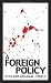 A Foreign Policy