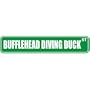 " BUFFLEHEAD DIVING DUCK ST " STREET SIGN