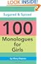 Sugared & Spiced 100 Monologues for Girls