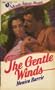 The Gentle Winds (Silhouette Intimate Moments, 20)