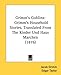 Search : Grimm's Goblins: Grimm's Household Stories, Translated From The Kinder Und Haus Marchen (1876)