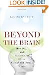 Beyond the Brain: How Body and Enviro...