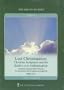 Lost Christianities: Christian Scriptures and the Battles Over Authentication