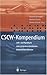 CSCW-Kompendium: Lehr- und Handbuch zum computerunterstützten kooperativen Arbeiten