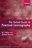 The Oxford Guide to Practical Lexicography