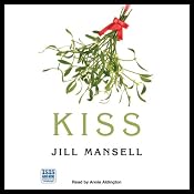 Kiss | [Jill Mansell]