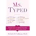 Ms. Typed: Discover Your True Dating Personality and Rewrite Your Romantic Future