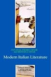 Modern Italian Literature (PCHL-Polity Cultural History of Literature)
