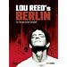 Lou Reed's Berlin (OmU)