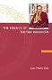 The Essence of Tibetan Buddhism: The Three Principal Aspects of the Path & An Introduction to Tantra
