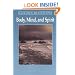Body, Mind, and Spirit: Daily Meditations