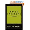 Roger Casement: A Biography