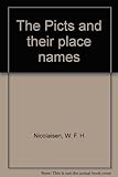 The Picts and their place names