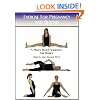 Exercise for Pregnancy and Beyond: A Pilates-Based Approach for Women