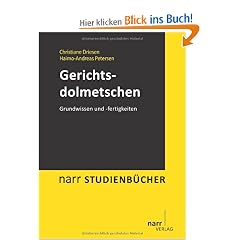 Gerichtsdolmetschen: Grundwissen und -fertigkeiten