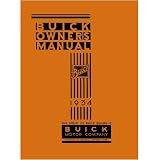 1934 BUICK Full Line Owners Manual User Guide by General Motors