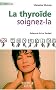La thyro�de