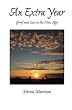 An Extra Year: Grief and Loss in the New Age