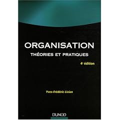 Organisation : Th�ories et pratiques
