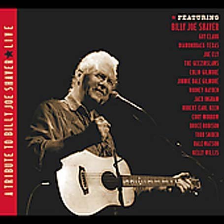 CD-Charts  Search : A Tribute to Billy Joe Shaver: Live