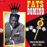 Fats Domino -  King of New Orleans Rock 'N' Roll