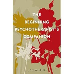 The Beginning Psychotherapist's Companion