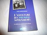 L'aventure des premiers supermarchés Image du produit