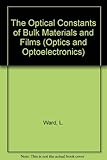 The optical constants of bulk materials and films