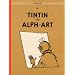 Tintin and Alph-Art (The Adventures of Tintin)