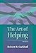 The Art of Helping, 9th Edition