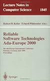 Reliable Software Technologies Ada Europe 2000: 5th Ada Europe International Conference Potsdam, Germany, June 26 30, 2000, Proceedings 41rNkz8waPL. SL160 Reliable Software Technologies Ada Europe 2000: 5th Ada Europe International Conference Potsdam, Germany, June 26 30, 2000, Proceedings