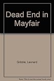 Dead end in Mayfair
