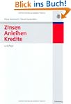 Zinsen, Anleihen, Kredite