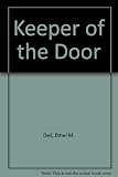 The keeper of the door