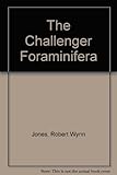 The Challenger foraminifera