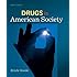 Drugs in American Society