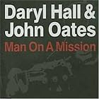 Click here to buy Man on a Mission by Hall & Oates .
